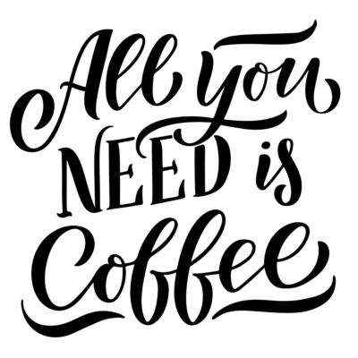 Naklejka All You Need Is Coffee – Stylowa Dekoracja do Domu!