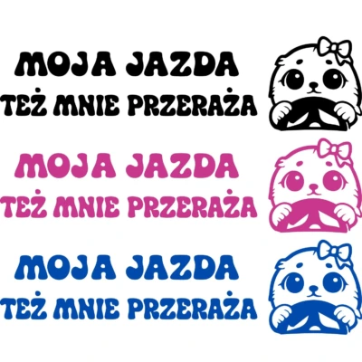 Alternative view of Naklejka na samochód Moja jazda też mnie przeraża