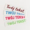 Naklejka Personalizowana z własnym tekstem - obrazek 2