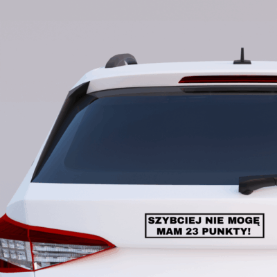 Alternative view of Naklejka Szybciej nie mogę, mam 23 punkty!